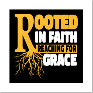 Rooted in faith Posters and Art